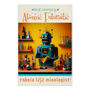 Póster Robô Retro Futurista ROBIA 12J2 Mixologista