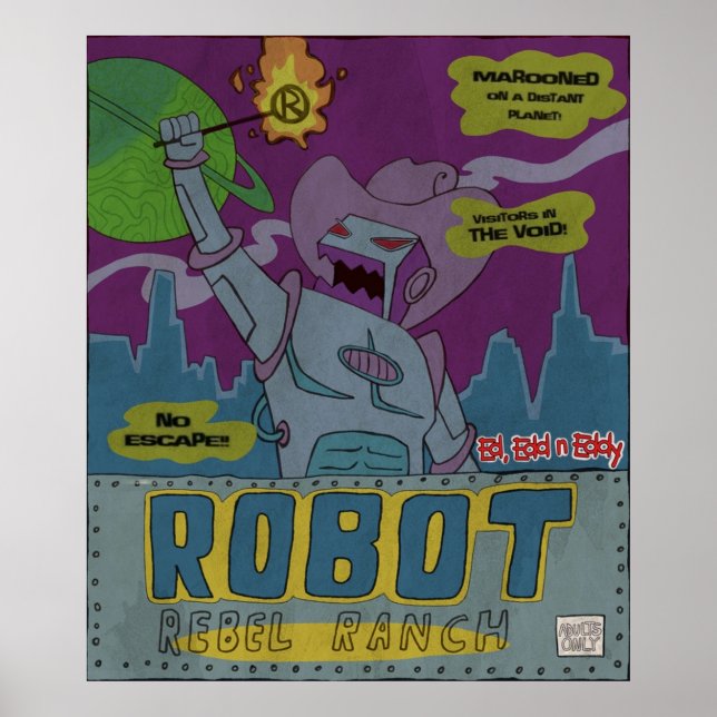 Poster Robot Rebel RanchEd Edd n Eddy (Frente)
