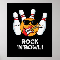 Rock & Bowl Boliches Engraçadas Pun Escuro BG