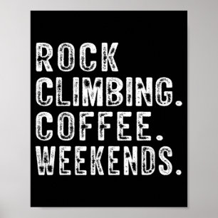 Poster Rock Escalando Café Fins De Semana Escalando Amant
