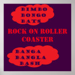 Poster Rock on Roller porta copos pop art roxo<br><div class="desc">Logotipo BIMBO BONGO BATS de mensagem de rolo e rolo. ROCK ON ROLLER PORTA COPOS BANGA BANGLA BASH. poster roxo vermelho</div>