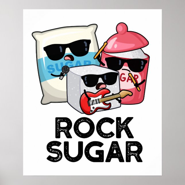 Poster Rock Sugar Funny Comida Pun (Frente)