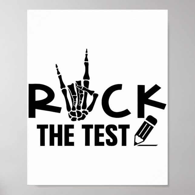 Poster Rock The Test Day Exam For Teacher Student (Frente)