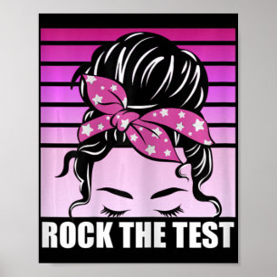 Poster Rock The Test Messer Bun Teacher Test Day Testing