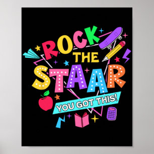 Poster Rock The Test You Have This Test Day Teachers Stud