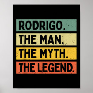 Poster Rodrigo O Homem O Mito A Lenda Engraçada Pessoal