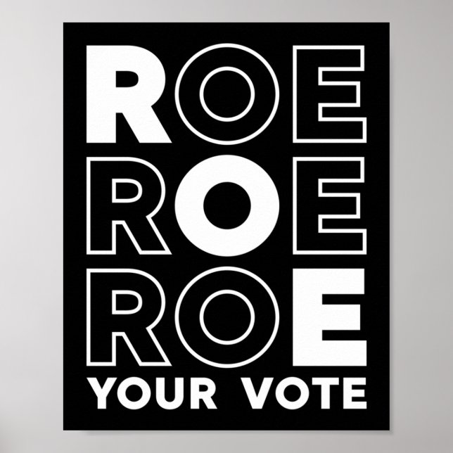 POSTER ROE ROE ROE VOTE 79 (Frente)