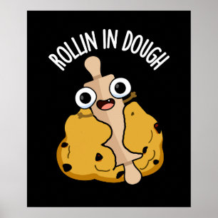 Poster Rolando a Massa Pun Funny Baking Fundo Escuro