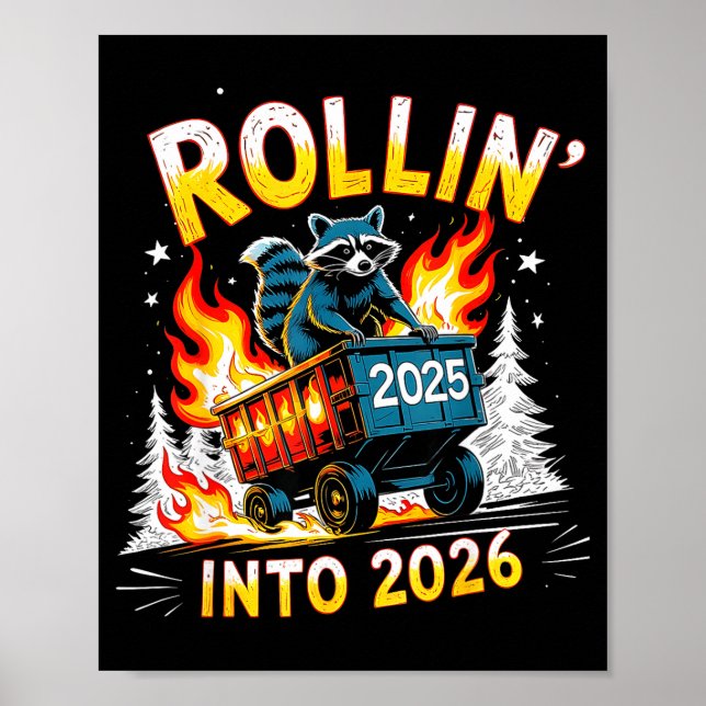Poster Rollin Into 2026 Funny Raccoon New Year Meme  (Frente)