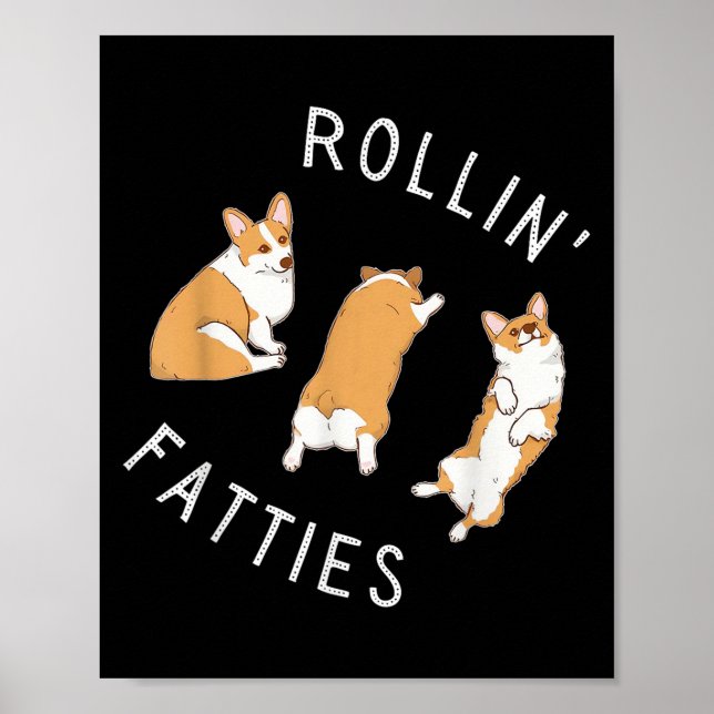 Poster Rolling Fatties Corgi Funny Fat Cute Corgi Lover (Frente)
