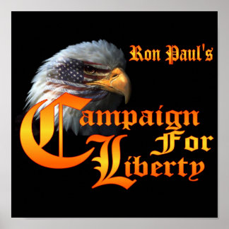 Póster Ron Paul Campaign for Liberty Eagle EYE