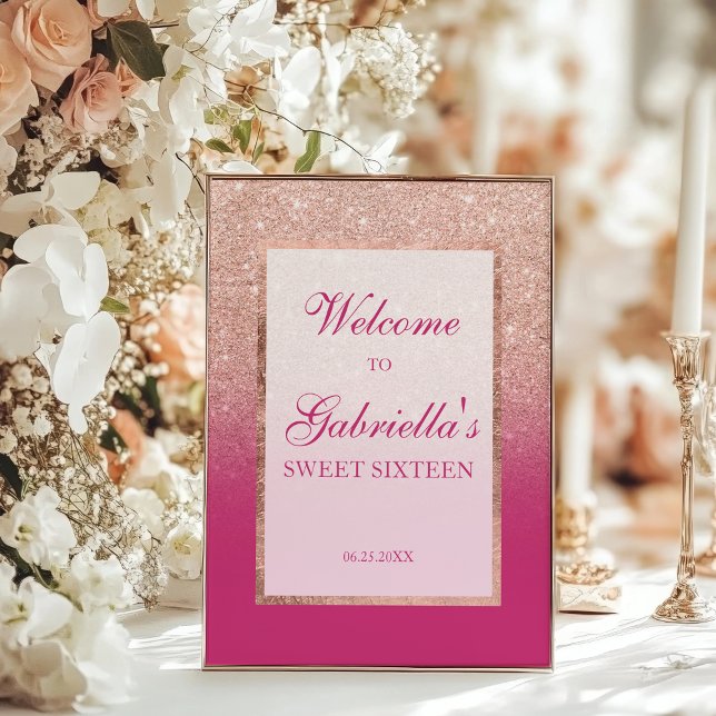 Poster Rosa Dourado brilho e cor-de-rosa Sweet 16 Welcome (Rose Gold Glitter and Pink Ombre Sweet 16 Welcome Poster)