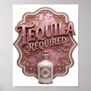 Poster Rosa na Moda TEQUILA NECESSÁRIO