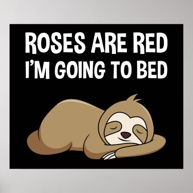 Poster Rosas são vermelhos, eu vou dormir (Frente)