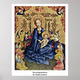 Póster Rosenhagmadonna por Stefan Lochner