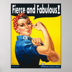 Póster Rosie The Riveter Fierce e Fabuloso