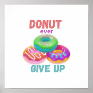Poster Rosquinha moderna desiste de citações motivacionai