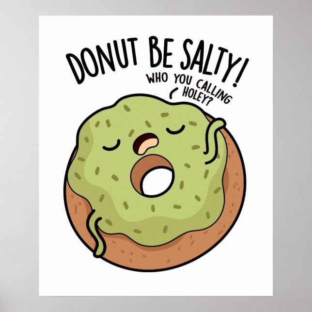 Poster Rosquinha Não Seja Salgado Piada de Rosquinha Engr (Frente)