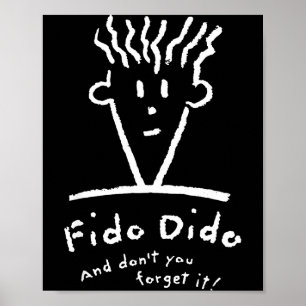 Poster Rosto Fido Dido Não Esqueça