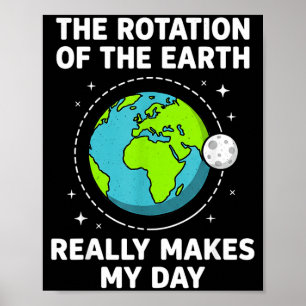 Poster Rotação da terra engraçada torna meu trocadilho ci