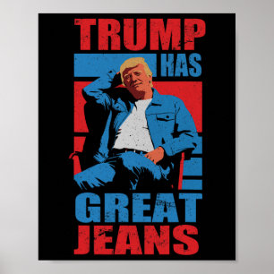 Poster Roupa Trump Tem Ótimo Humor de Jeans Homens Mulher