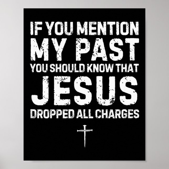 Poster Roupas de Fé Cristã Jesus Retirou Todas as Acusaçõ (Frente)