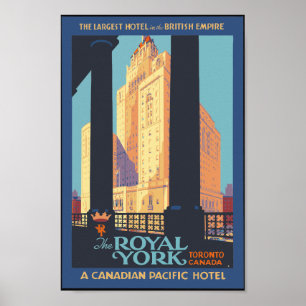 Poster Royal York Hotel, Toronto Canadá - Viagens vintage