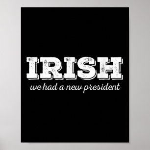 Poster Rua Anti-Trump. Dia Patricks - Irlandês Novo Presi