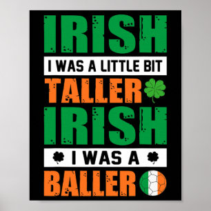 Poster Rua. Patricks Irlandês Eu Era Um Pouco Mais Alto E