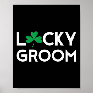 Poster Rua Pattys Patricks Day Groom To Be Bachelor Party