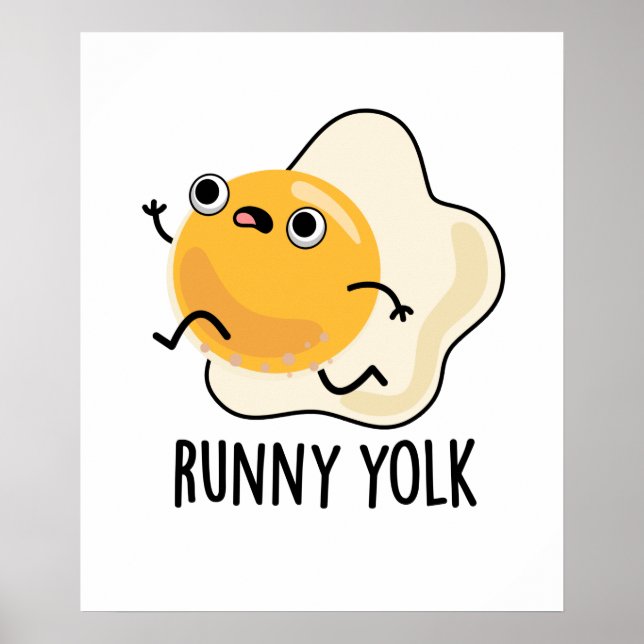 Poster Runny Yolk Funny Comida Ovo (Frente)