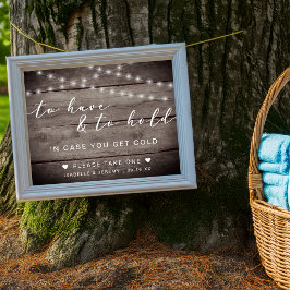 Poster Rustic To Have and To hold Weding Sign