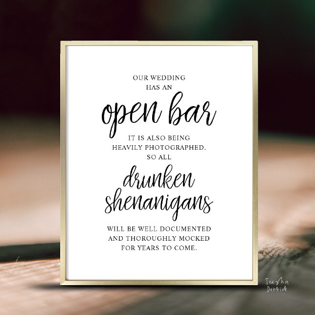 Poster Rustic Wedding Open Bar, Drunken Shenanigans (Modern Rustic Wedding Open Bar Drunken Shenanigans Poster in Black and White)