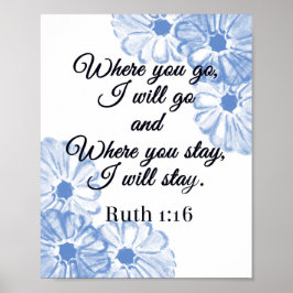 Poster Ruth 1:16 Onde Ir Eu Irei Blue Floral Poste