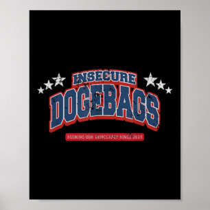 Poster Sacos De Cachorro Inseguros Arruinando Nosso Antic