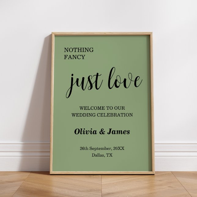 Poster Sage Green Nothing Fancy Just Love Wedding Welcome (Sage Green Nothing Fancy Just Love Wedding Welcome Sign )