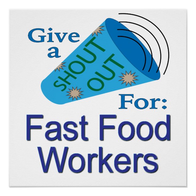 Póster Saia para os trabalhadores de Comida rápida (Frente)