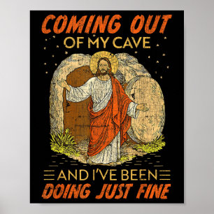 Poster Saindo Da Minha Caverna Jesus Engraçado Ressurreiç