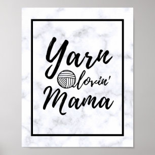 Poster Sala de Artesanatos de Yarn Loving Mama