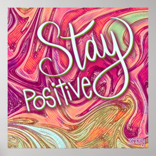 Poster Sala de aula Mantenha-se Positiva Inspirividade Te