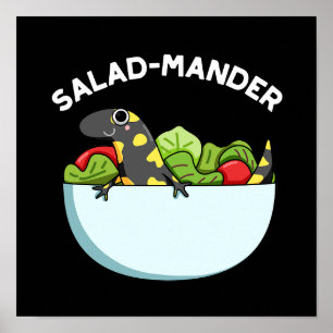 Poster Salada Engraçada Salamander Animal Pun Dark BG