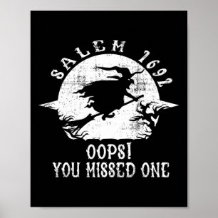 Poster Salem 1692 Oops Você Perdeu Um Julgamento De Bruxa