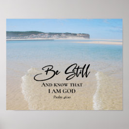 Póster Salm 46:10 Esteja quieto e saiba que sou Deus, Esc
