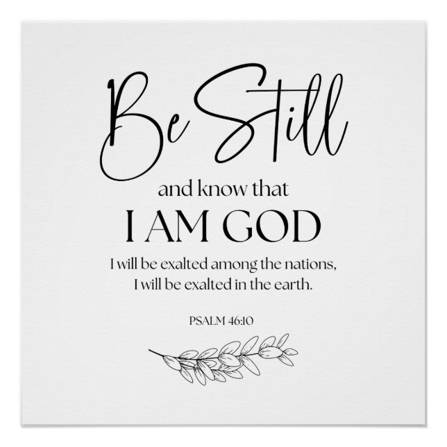 Póster Salm 46:10 Fique quieto e saiba que eu sou Deus (Frente)
