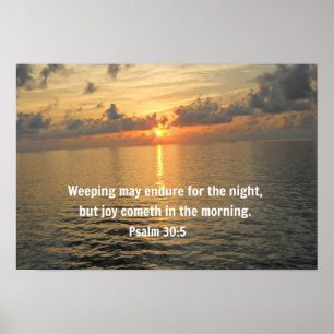 Poster Salmo 30:5... Chorar pode durar uma noite...