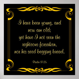 Poster Salmo 37:25