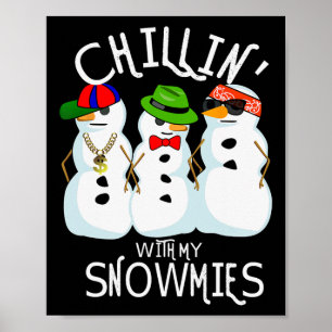 Poster Salto De Hip Música Natal Snowman Chillin Com O Me