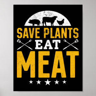 Poster Salva Plantas Comem Carne Chef Carne Chef Churrasc