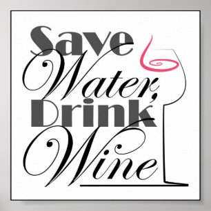 Poster Salvar a água, design do vinho da bebida