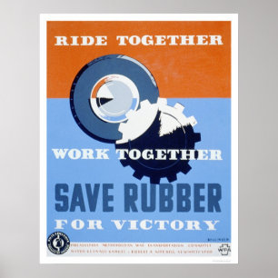 Póster Salvar a borracha comutam WPA 1943